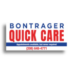 Bontrager Quick Care sign with bold red and blue text, highlighting the message 'Appointments available, but never required' and phone number (208) 648-4771.