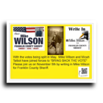 Campaign flyer for Mike Wilson, running as a write-in candidate for Franklin County Sheriff, with a message about vote splitting and the upcoming election on November 5th.