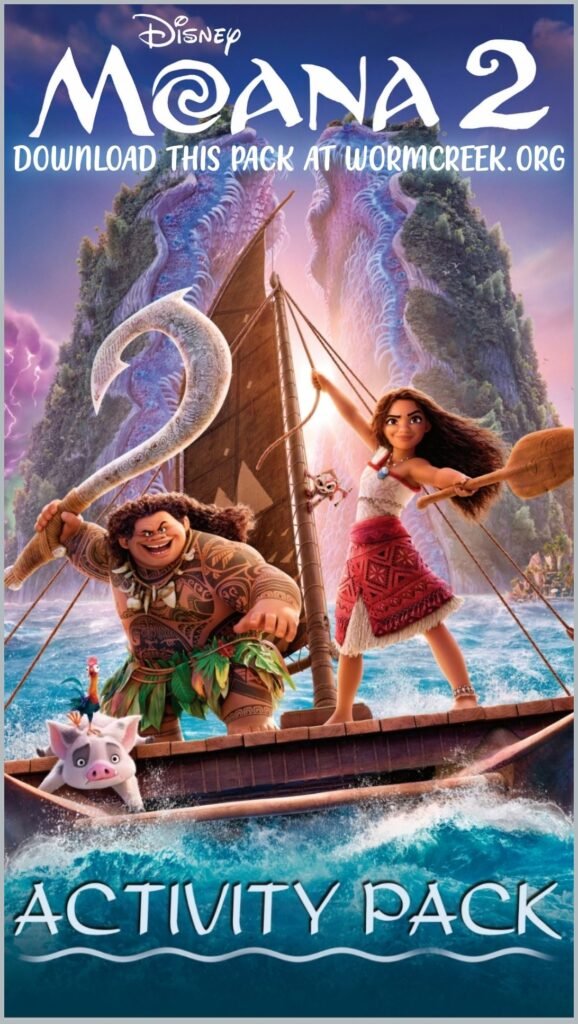 Moana 2 activity pack promotional poster featuring Moana and Maui on a sailboat, encouraging downloads at WormCreek.org.